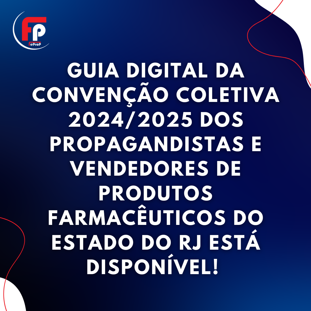 FeProp lança guia digital da Convenção Coletiva 2024/2025